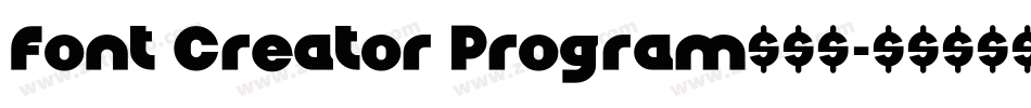 Font Creator Program手机版字体转换